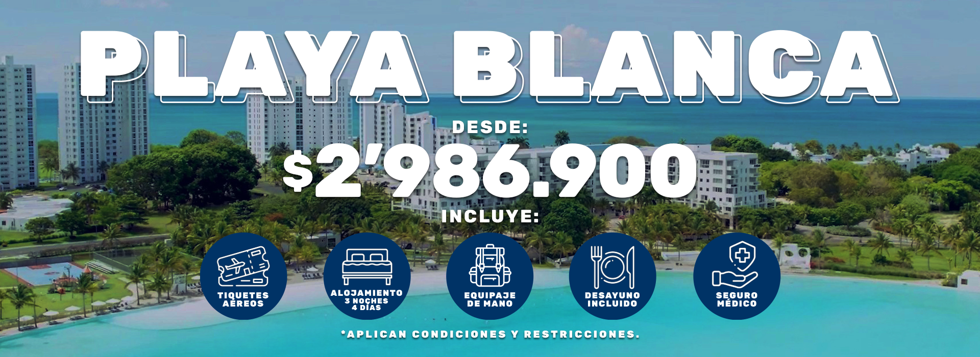 Paquete a Playa Blanca: Vuelo + Hotel